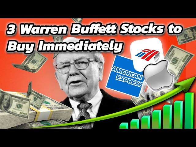 3 Warren Buffett Stocks to Buy Immediately | AAPL | BAC | AXP | Stock Market | Investing | Trading