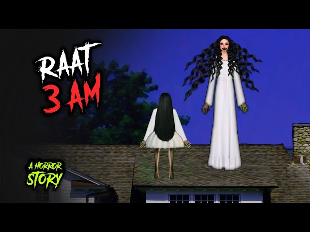 🔴 Raat Full Movie 3 AM Full Movie Chudail Horror Story Jinn Horror Story Ghost Stories in Hindi