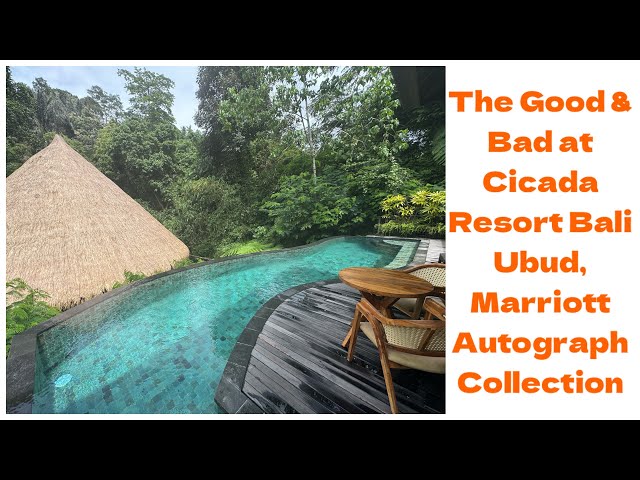 Honest review on my stay at Puri Nadi Pool Villa @ Cicada Resort Ubud, Marriott Autograph Collection