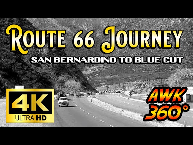 360º Route 66 Pt. 1 San Bernardino to Blue Cut