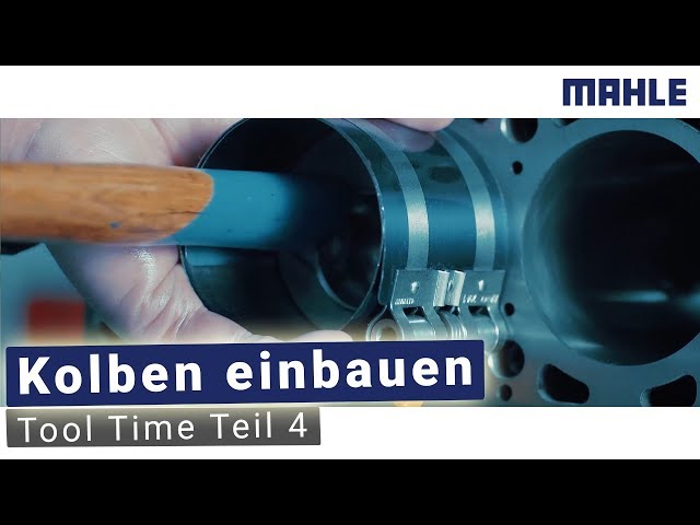 Kolben richtig einbauen | MAHLE MPULSE Tool Time 4