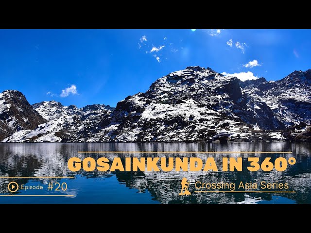 #20 Gosainkunda in 360°, Trekking Nepal