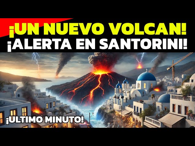 SE ESTA FORMANDO UN NUEVO VOLCAN 🚨 ¡ALERTA EN SANTORINI! TEMOR POR POSIBLE TSUNAMI