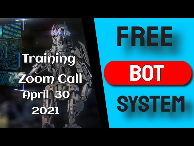 Free Bot System Training Overview | Presentation By Michael Price 4-30-2021 Priceless Possibilities