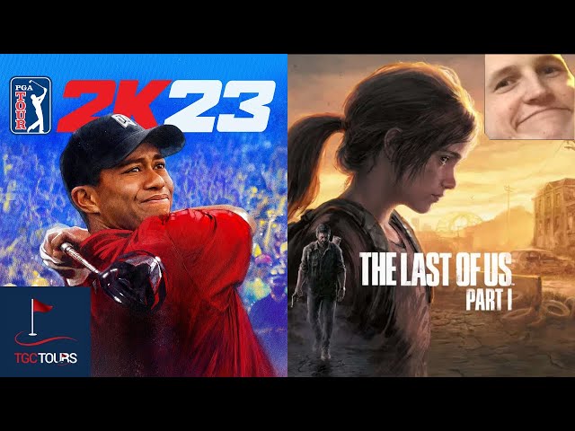 🔴 T-30 Days Until PGA Tour 2K25! Plat Round 3 ➡ The Last of Us First Playthrough Part 8 - Vertical