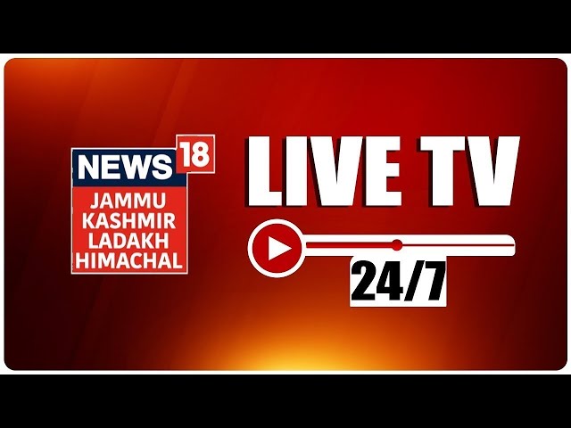 LIVE | Jammu-Kashmir, Ladakh and Himachal Latest News Update | Omar Abdullah | News18JKLH