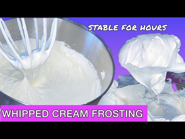 The BEST RECIPE FOR STABILIZED WHIPPED CREAM FROSTING!  #whippedcream #frosting