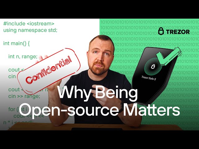 Why Trezor is Open source & What It Means for Your Crypto