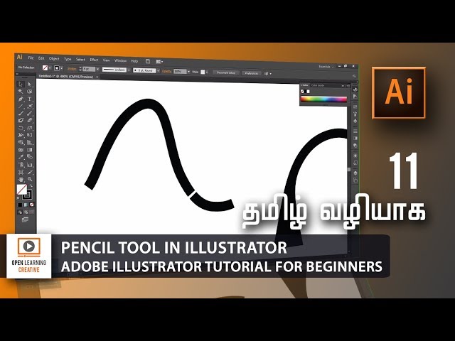 Adobe Illustrator Tutorial | Pencil Tool in Illustrator | Lesson 11/23 | Tamil Tutorial