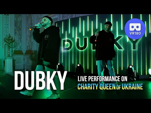 DUBKY (live at Charity Queen of Ukraine 2.0) in VR180 3D @DUBKYMUSIC