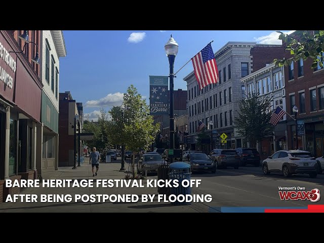 Barre Heritage Festival kicks off after being postponed by flooding