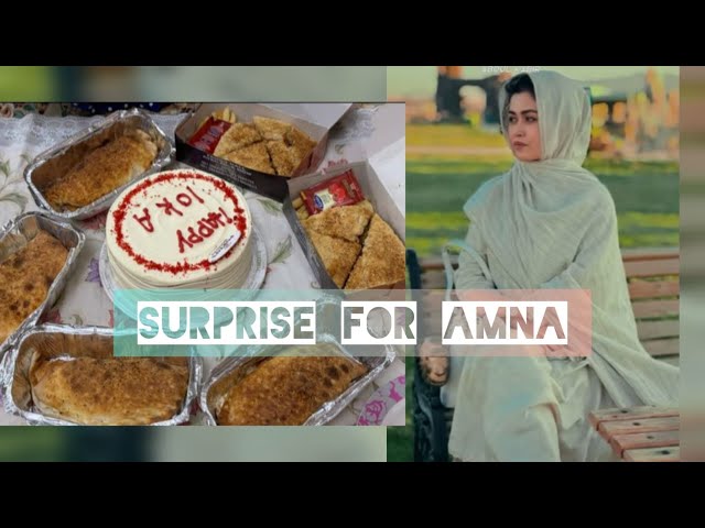 Surprise for amna ||🥰🎂🍰|| fariyal or muskan