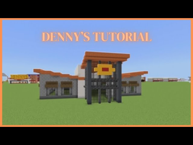 Minecraft Tutorial: How To Make Denny's! (New Version)