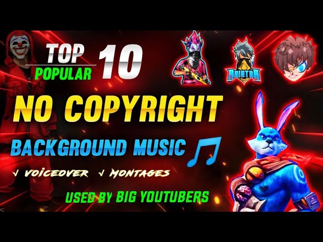 Best Background Songs For Gaming Videos | Free Fire Background Music No Copyright | Chill Music 2022