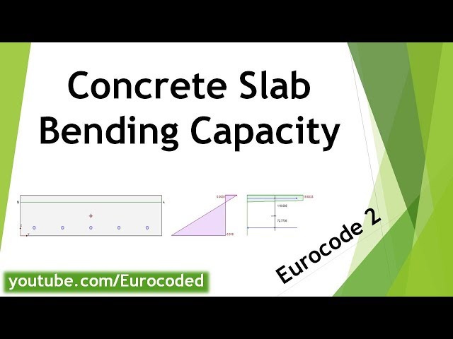 Bending Resistance of a Singly Reinforced Concrete Slab to Eurocode 2 (Worked Example)