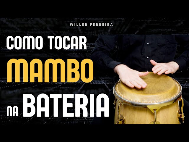 COMO TOCAR MAMBO NA BATERIA.