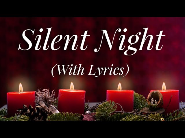 Silent Night (with lyrics) - The most BEAUTIFUL Christmas carol / hymn!