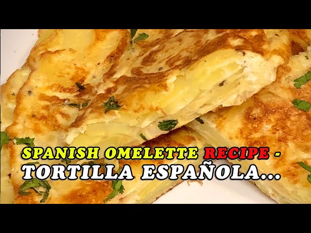 How to Make the Perfect Spanish Omelette (Tortilla Española)  Easy Step-by-Step Guide | Easy recipes