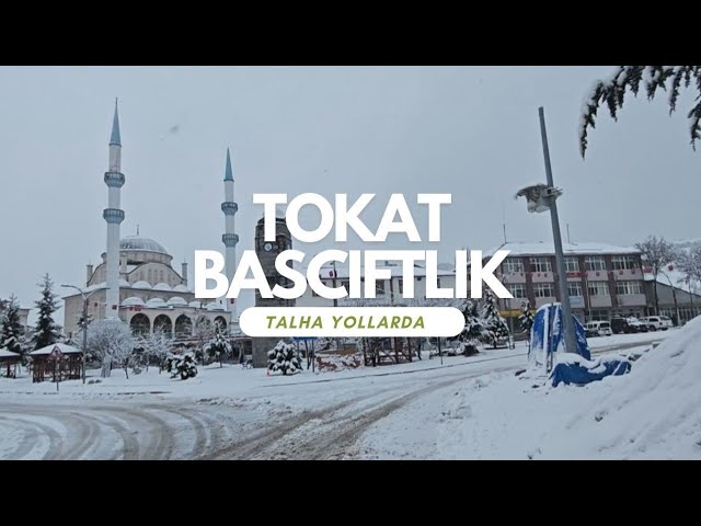 Tokat - Başçiftlik yolculuğum. [Talha Yollarda 1]