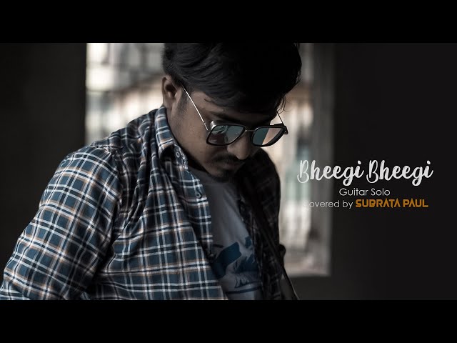 Bheegi-Bheegi | GANGSTER | GUITAR SOLO | James |Cover By Subrata Paul | YT #shorts