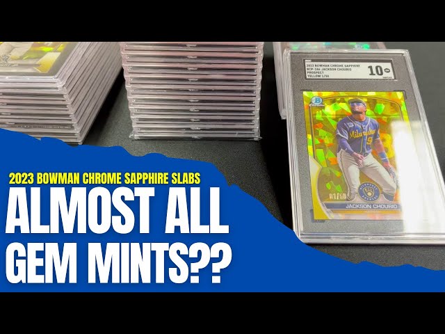 27 SGC CARDS RETURNED - TONS OF GEM MINT GRADES?? 2023 Bowman Chrome Sapphire Slabs | Card Curiosity