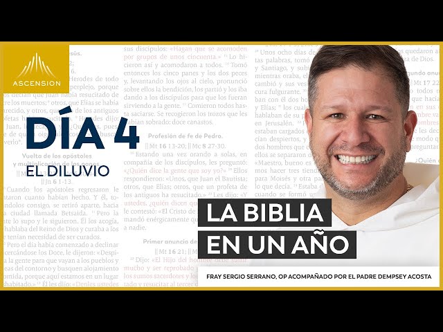 Día 4: El Diluvio — La Biblia en un Año (con Fray Sergio Serrano, OP)