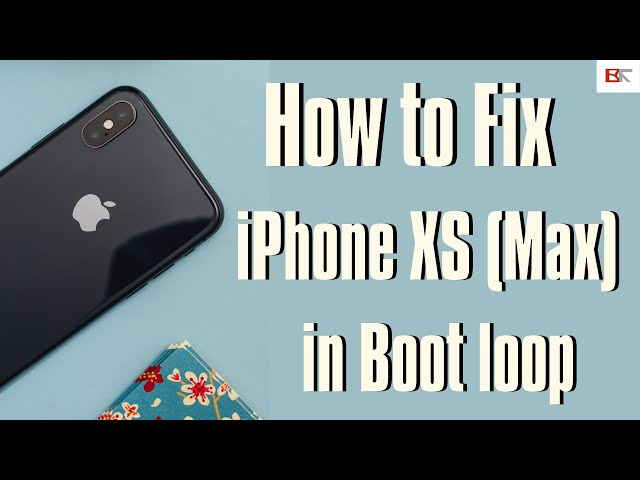 How to Fix an iPhone XS (Max) in a Boot Loop | Get out of Constant Reboot Loop, Apple On & Off