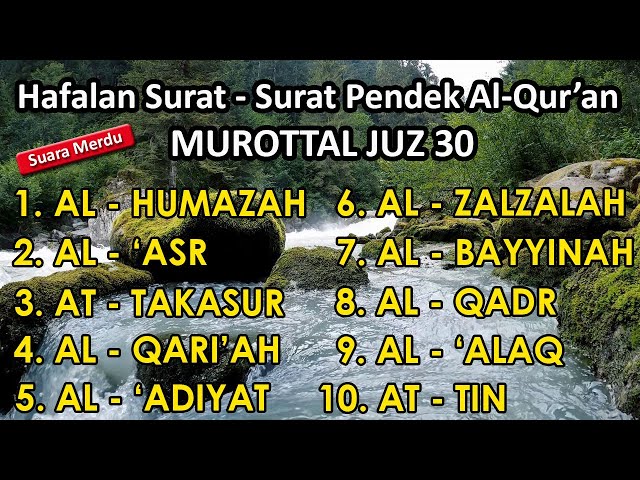 surat surat pendek Al Quran untuk bacaan sholat | Murottal Juz 30 surat al humazah - at tin