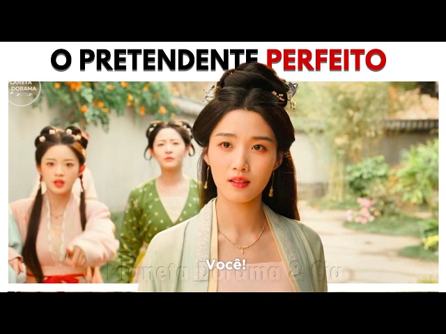 O PRETENDENTE PERFEITO - A historia de superação e amor |  Lu Yu Xiao e Wang Xing Yue  (LEGENDAS)