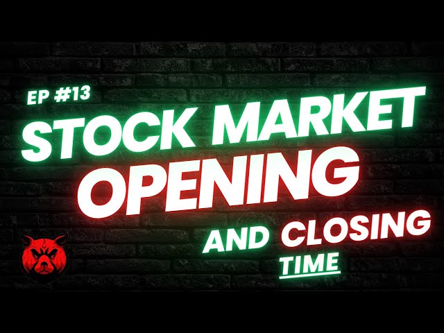 Stock Market India ka Opening Time Kya Hai? Stock market kab khulta hai