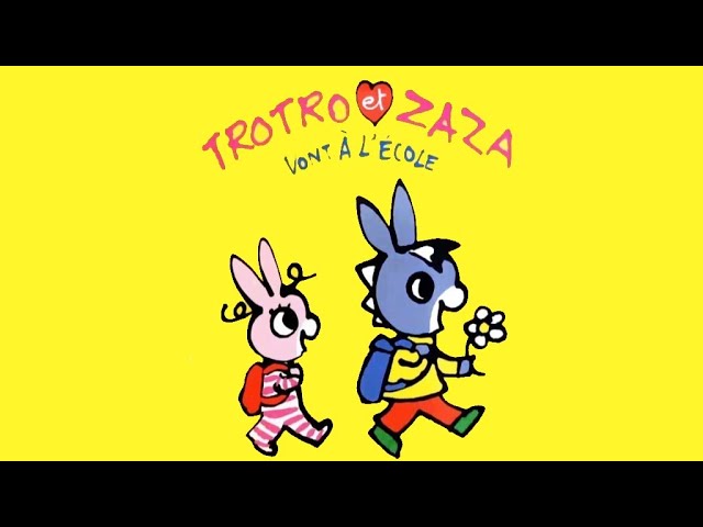 Trotro et Zaza vont à l'école