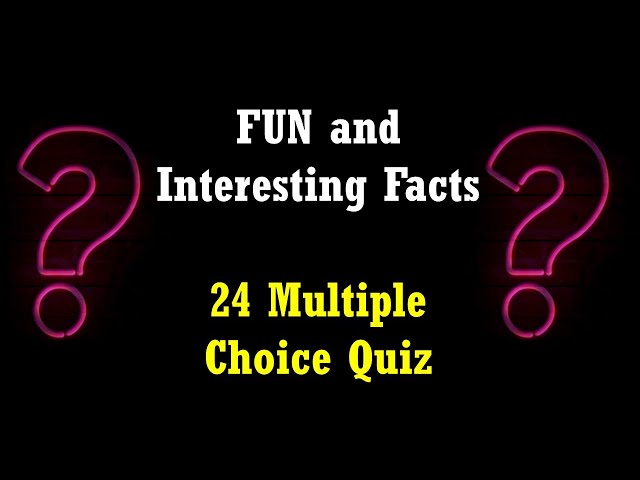 Crazy Interesting Facts Quiz: Test Your Knowledge in 24 Unbelievable Trivia Questions! 🌍