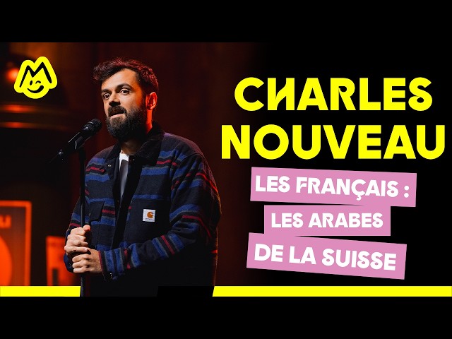 Charles Nouveau – Les français : les arabes de la Suisse