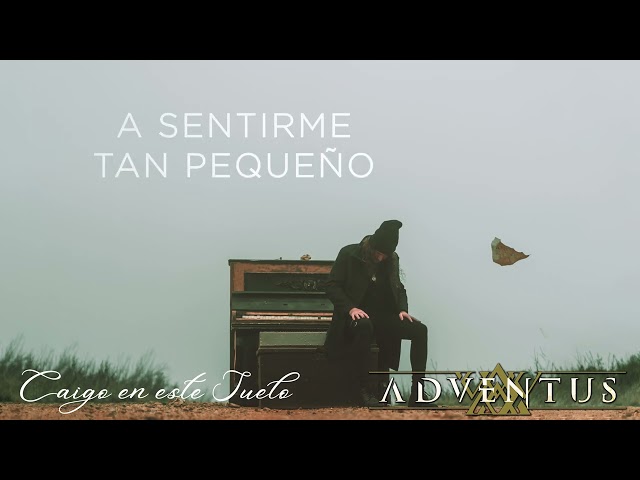 ADVENTUS "Caigo En Este Suelo" (Vídeo lyric)