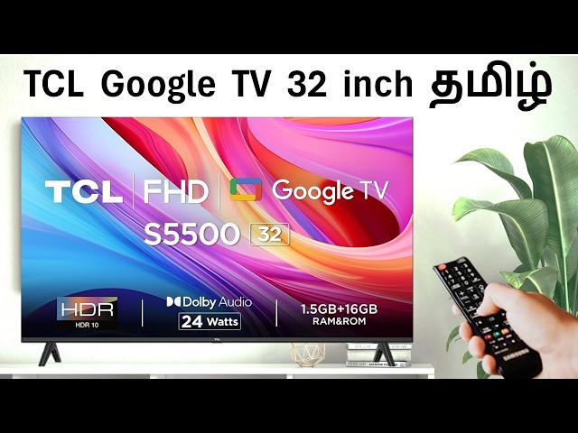 TCL 32 inch FHD Google TV Review in Tamil