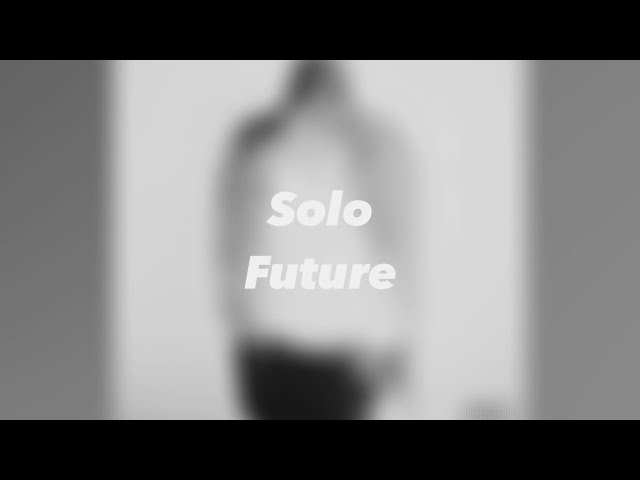 Solo By Future (LYRICS)