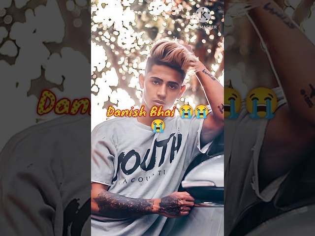 I miss you Danish Bhai😭😭#shorts #video #viral