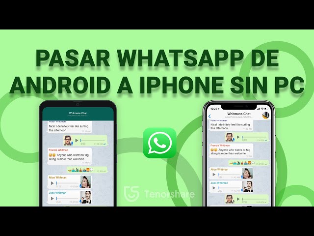 Cómo pasar WhatsApp de Android a iPhone en 2 formas [SIN PC 2022]