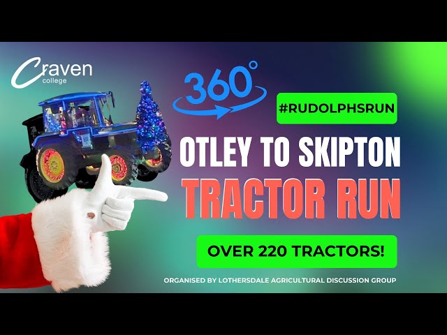 Craven College #RudolphsRun Tractor Run Otley to Skipton 2024