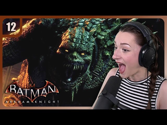 MY CROC! 💚 | Batman: Arkham Knight - Ep.12 | First Playthrough / Let's Play