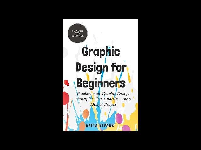 Anita Nipane - Graphic Design for Beginners