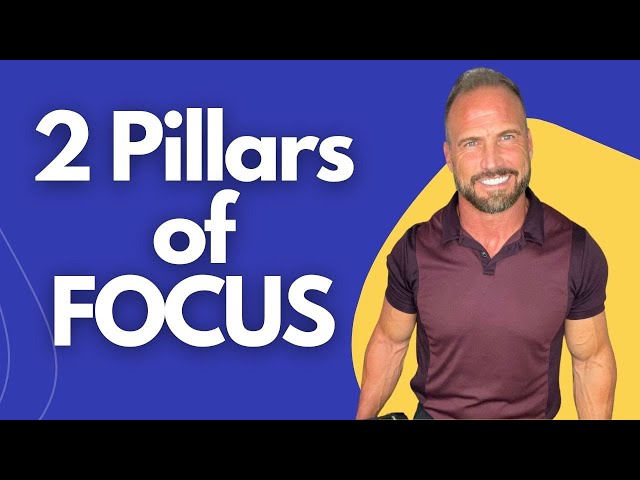 2 Pillars of FOCUS | Optimal Self