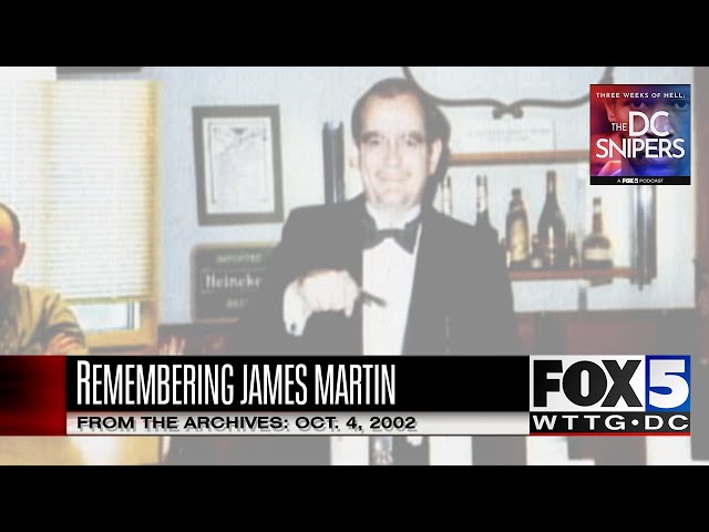 DC Sniper Attacks - FOX 5 Archives - 10.04.02: Remembering James Martin