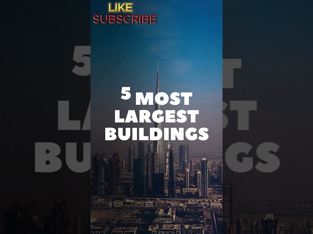 🏢 5 Largest Buildings in the World 🌍 #Shorts #viralvideo #2025 #building