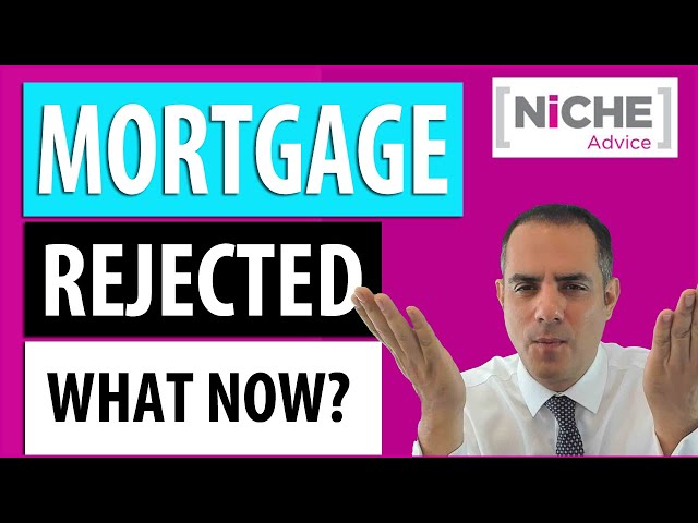 Turned down for a mortgage? Find out why and what to do