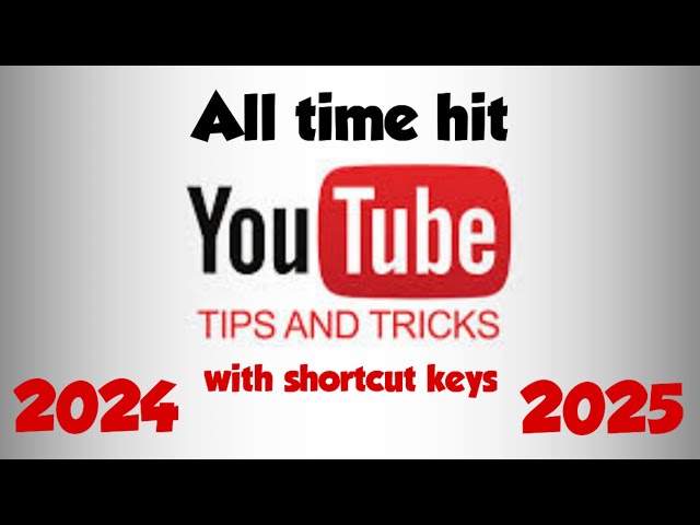 YouTube short cut Keys latest and tips.