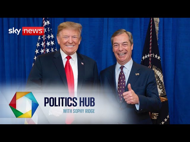 Politics Hub with Sophy Ridge | Nigel Farage has backed Donald Trump's call for elections in Ukraine