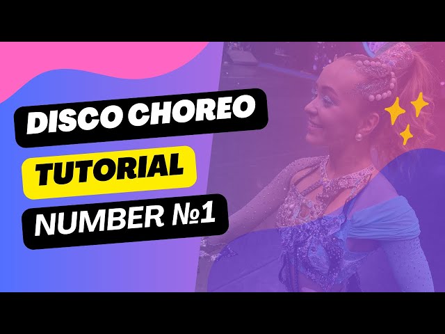 DISCO CHOREO. Tutorial ✨ learn and use 🔥