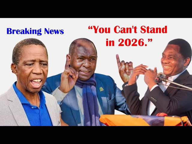 Edgar Lungu is Not Eligible to Stand in 2026. PF is Likely to Go Without a Presidential Candidate...