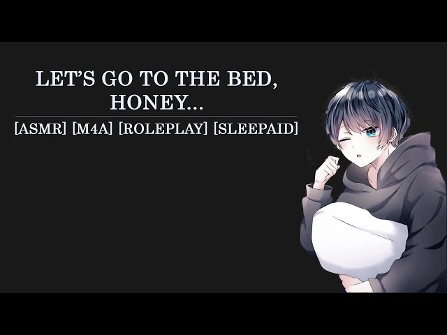 Sweet Talk Before The Bed [ASMR][M4A][SleepAid]